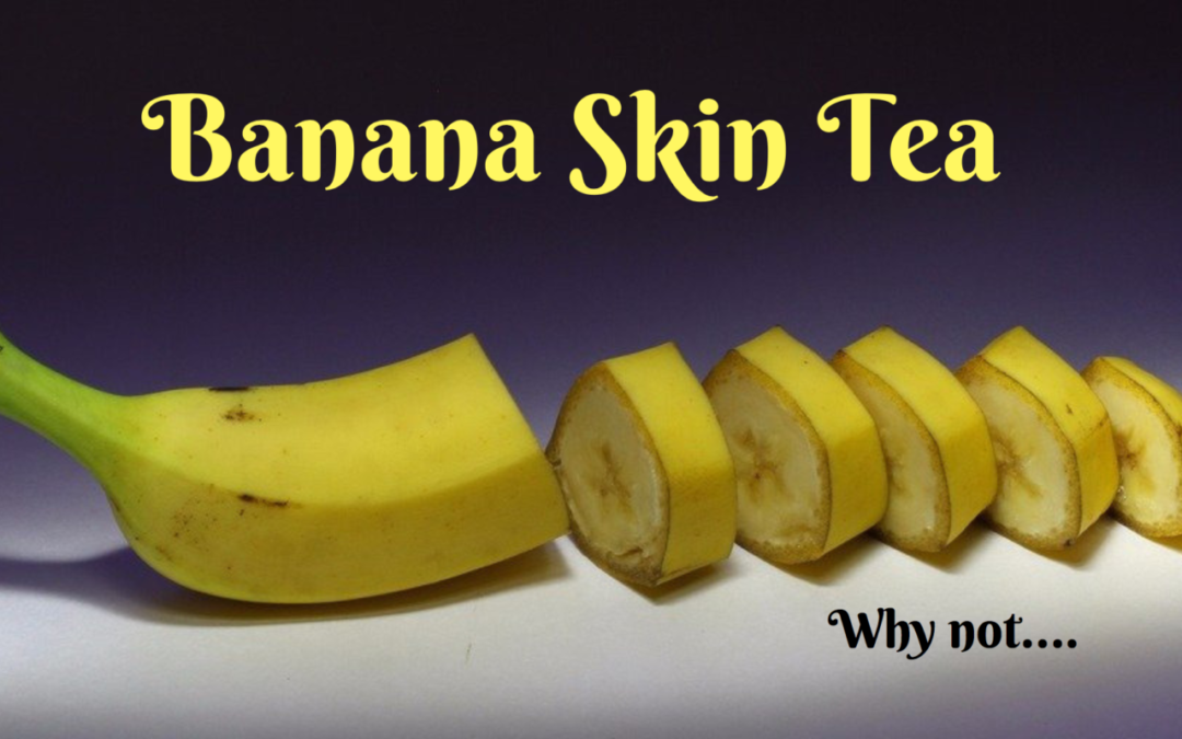 Banana Skin Tea